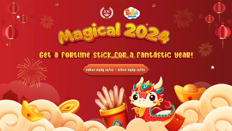 [IOE&Betia] Magical 2024: Shake the divination sticks for a fantastic year!