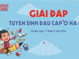 Giao lưu trực tuyến “Giải đáp tuyển sinh đầu cấp ở Hà Nội”