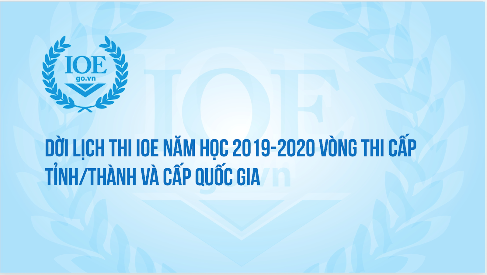 Dời lịch thi IOE năm học 2019-2020 vòng thi cấp Tỉnh/Thành và cấp Quốc gia