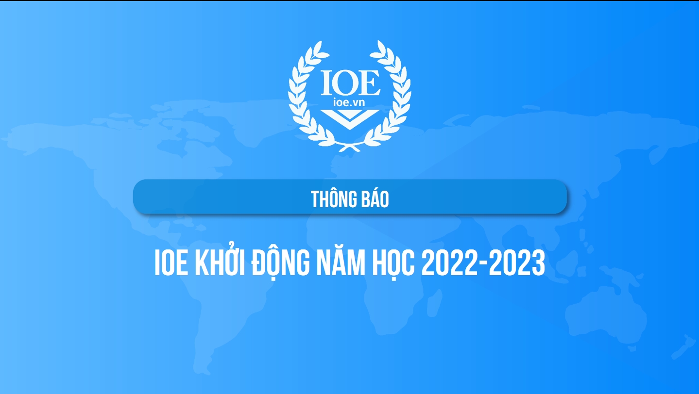 [Thông báo] IOE khởi động năm học 2022-2023