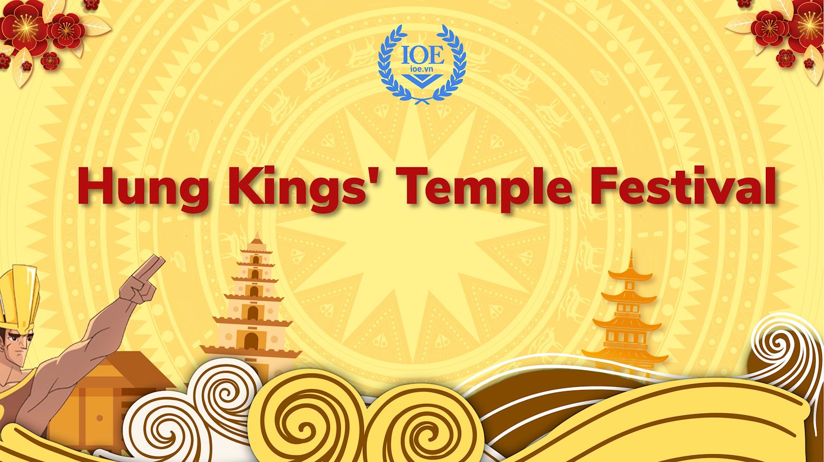 Hung Kings’ Temple Festival