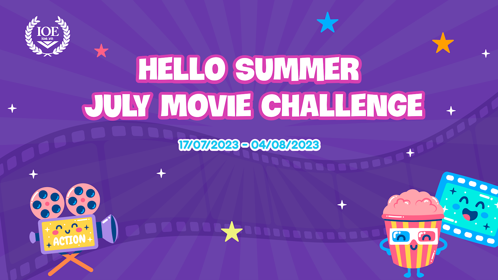 "Hello Summer: July Movie Challenge" - Hè tươi mát, nhận quà bát ngát!