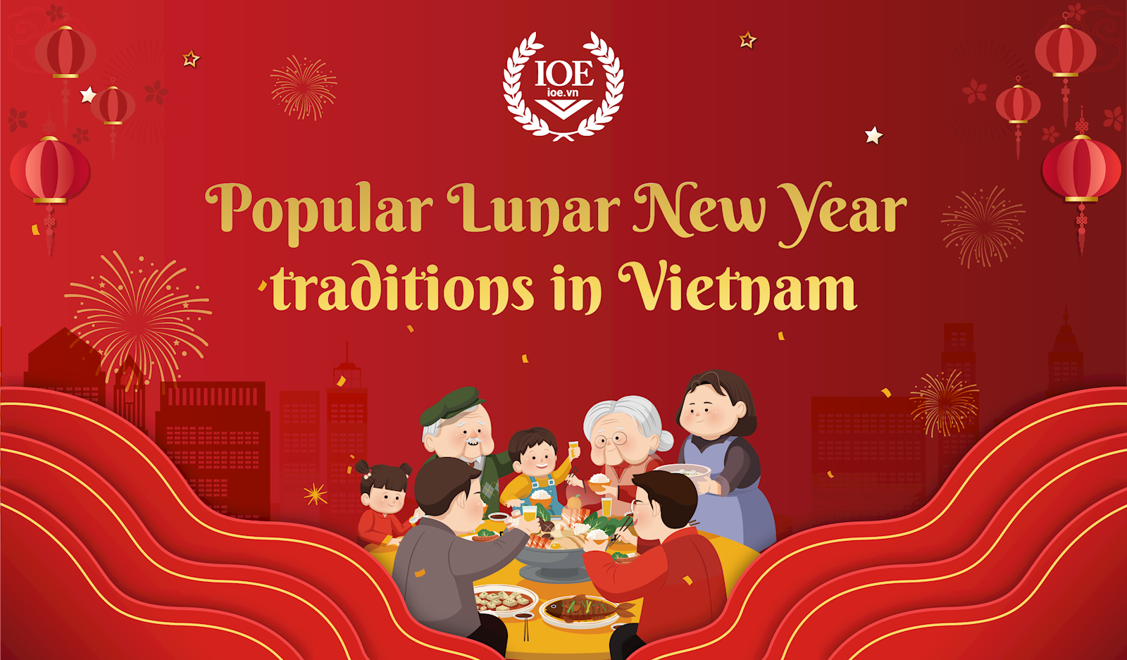 Popular Lunar New Year Traditions in Vietnam