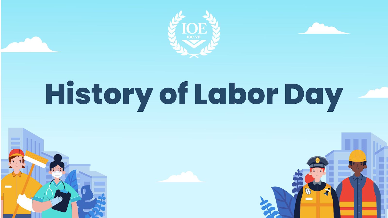 History of Labor Day