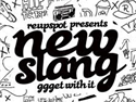Hiphop Slang – Ngôn ngữ của đường phố (phần 1) - IOE